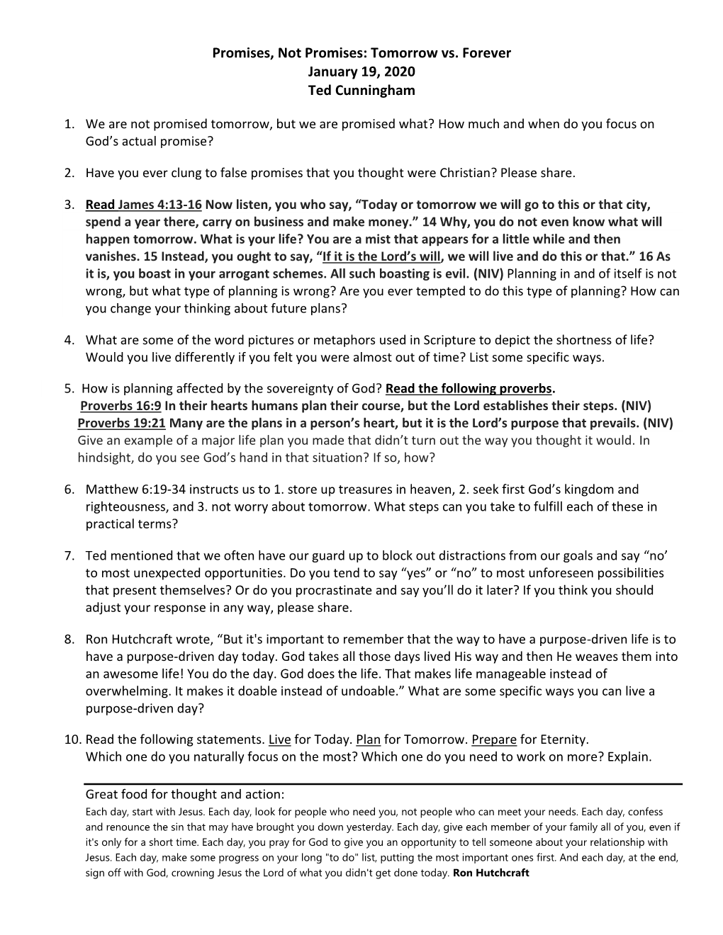 Promises, Not Promises: Tomorrow Vs. Forever January 19, 2020 Ted Cunningham