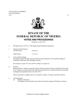 SENATE of the FEDERAL REPUBLIC of NIGERIA VOTES and PROCEEDINGS Thursday, 1St July, 2010