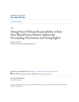 How Should Proxy Reform Address the Decoupling of Economic and Voting Rights? Roberta S