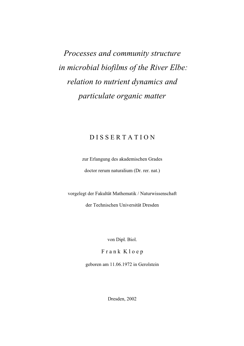 Relation to Nutrient Dynamics and Particulate Organic Matter