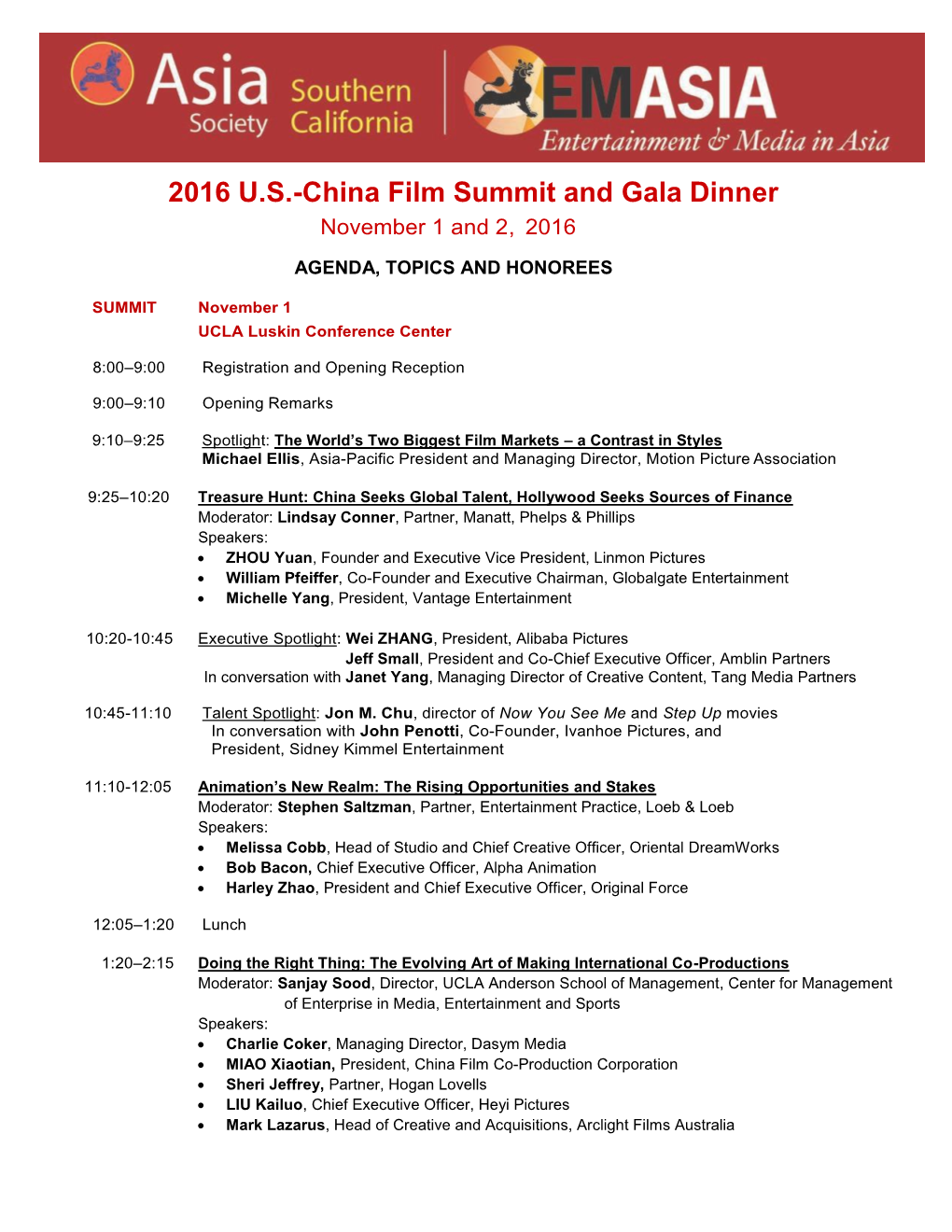 2016 U.S.-China Film Summit and Gala Dinner November 1 and 2, 2016