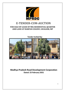 E-Tender-Cum-Auction for Sale of Lease of Mig Residential Quarter and Land at Darpan Colony, Gwalior, Mp