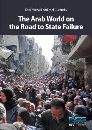 The Arab World on the Road to State Failure