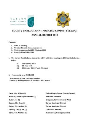 County Carlow Joint Policing Committee (Jpc) Annual Report 2018
