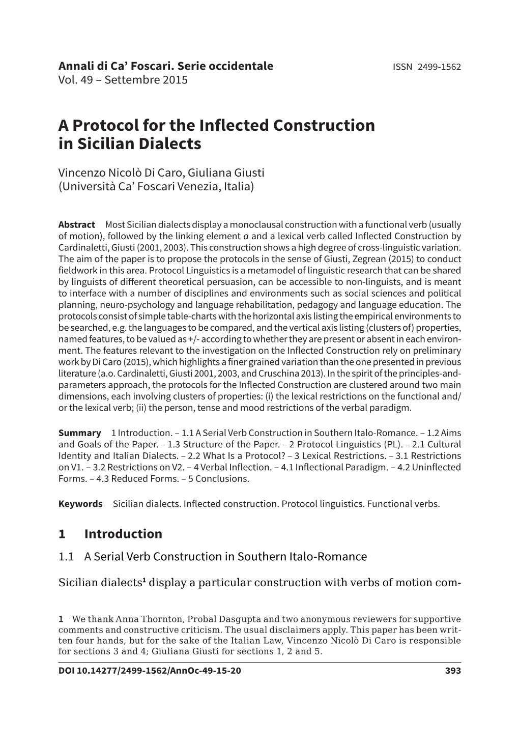 A Protocol for the Inflected Construction in Sicilian Dialects