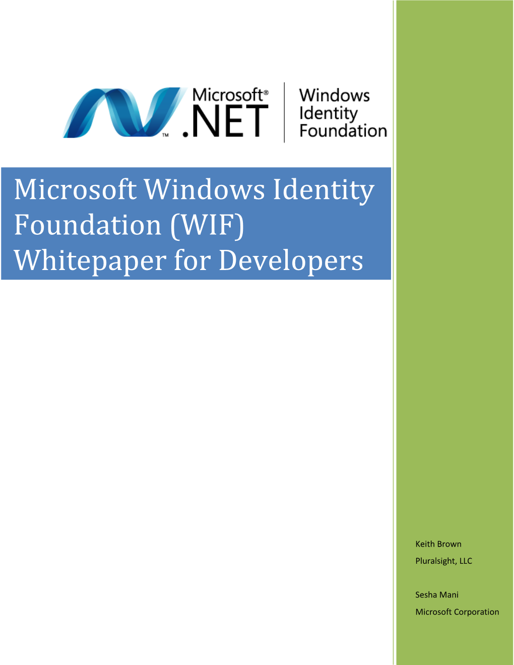 Microsoft Windows Identity Foundation (WIF) Whitepaper for Developers