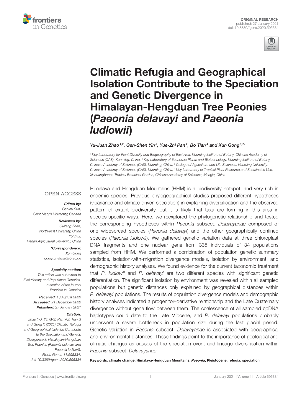 Climatic Refugia and Geographical Isolation Contribute to the Speciation and Genetic Divergence in Himalayan-Hengduan Tree Peoni