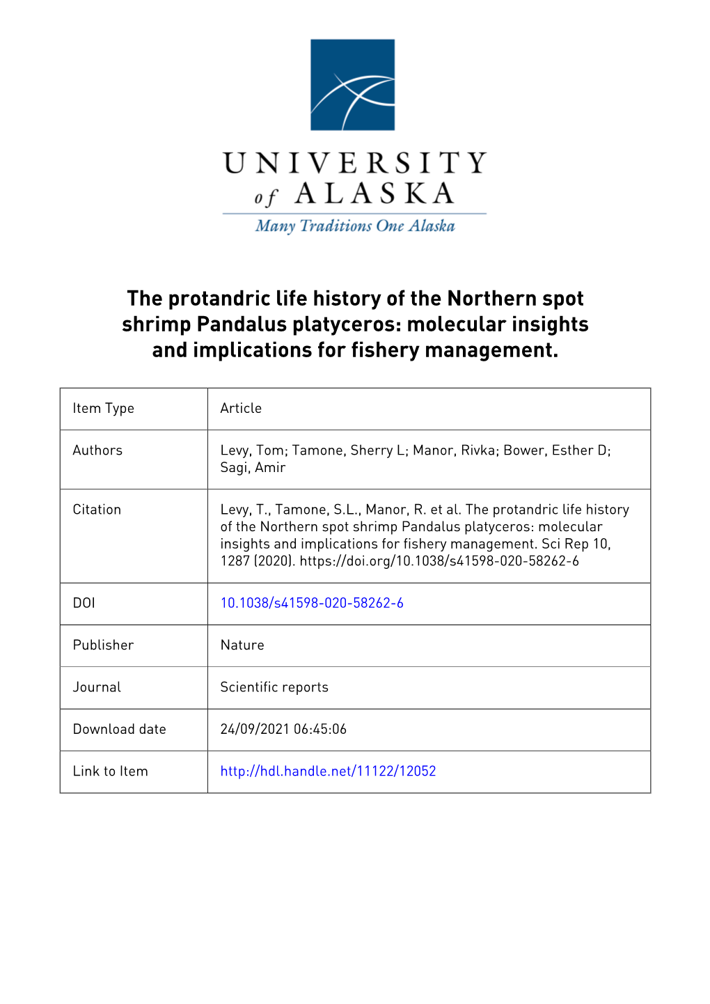 The Protandric Life History of the Northern Spot Shrimp Pandalus Platyceros: Molecular Insights and Implications for Fishery Management