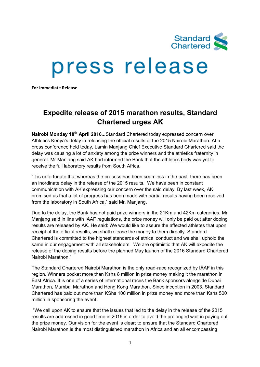 Expedite Release of 2015 Marathon Results, Standard Chartered Urges AK