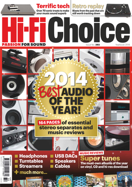 Hi-Fi Choice Yearbook 2014 – a Very Special Edition Celebrating a Fantastic Year of Audio for Music Fans and Hi-Fi Enthusiasts Alike