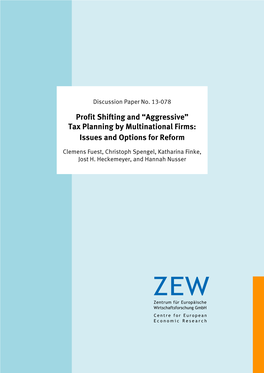 Profit Shifting and “Aggressive” Tax Planning by Multinational Firms: Issues and Options for Reform