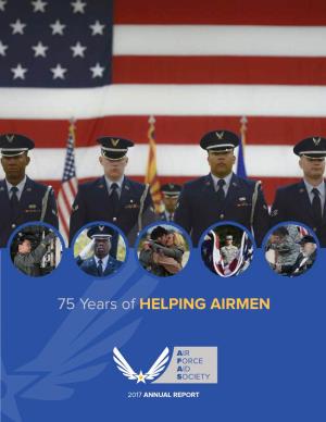 75 Years of HELPING AIRMEN