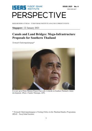 Mega-Infrastructure Proposals for Southern Thailand