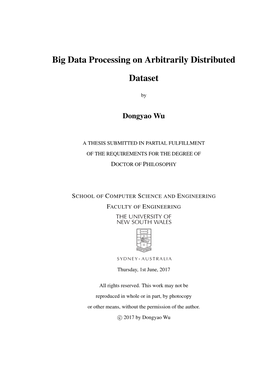 Big Data Processing on Arbitrarily Distributed Dataset