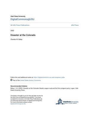 Disaster at the Colorado