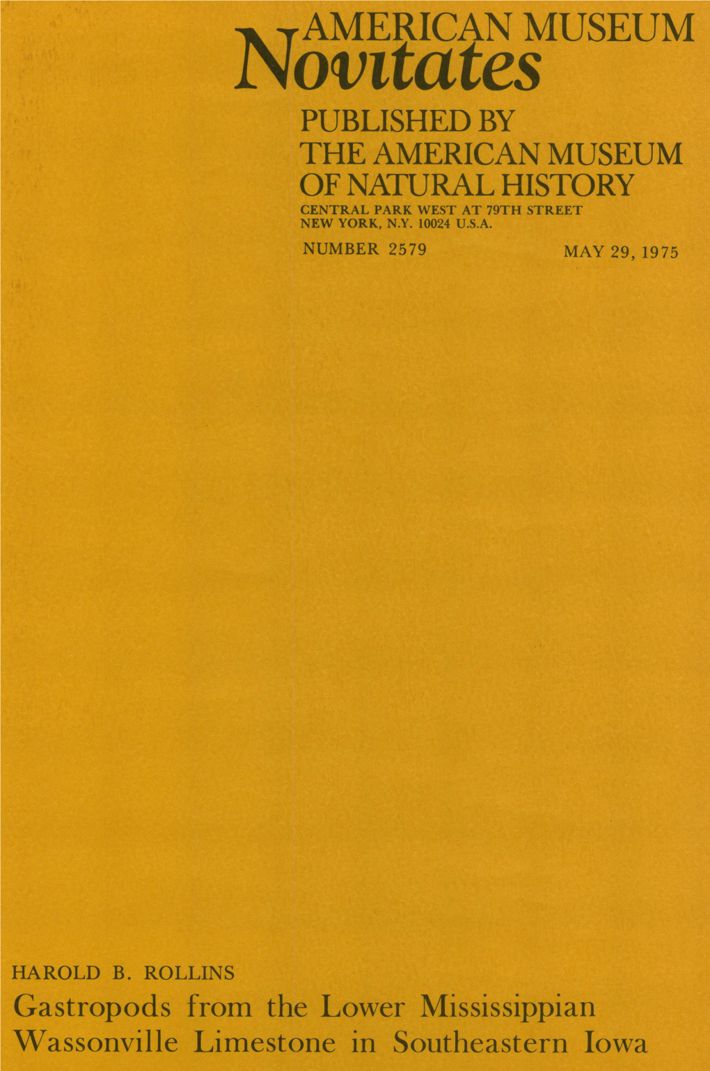 Novttatesamerican MUSEUM PUBLISHED by the AMERICAN MUSEUM of NATURAL HISTORY CENTRAL PARK WEST at 79TH STREET NEW YORK, N.Y