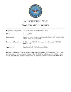 Dodi 8523.01, "Communications Security," January 6, 2021