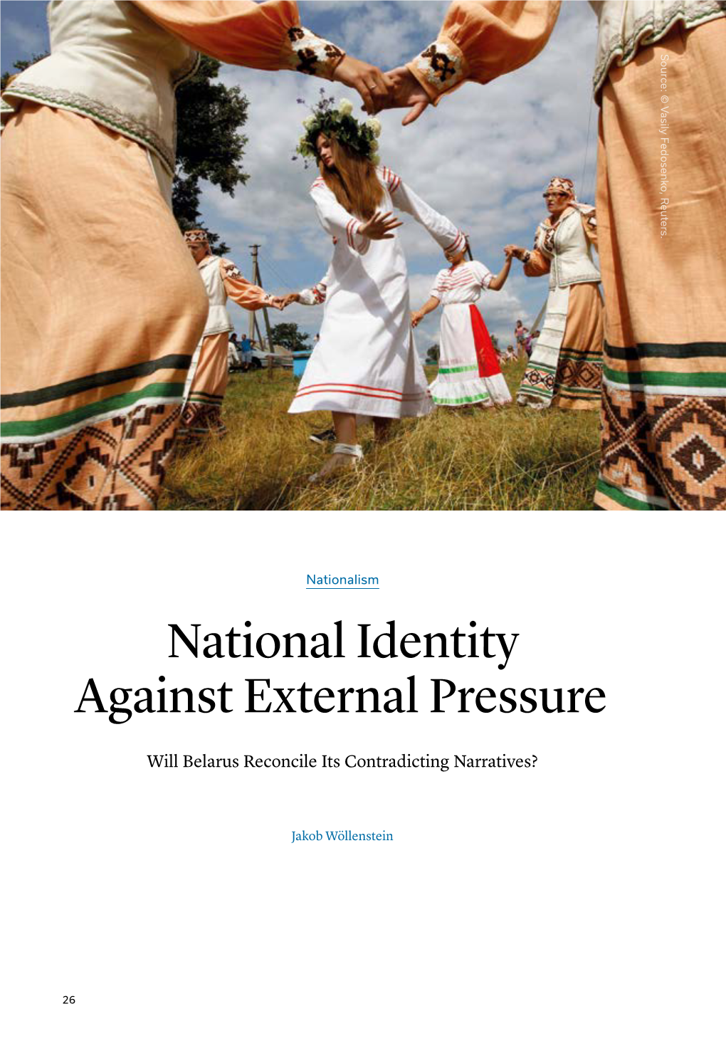 National Identity Against External Pressure
