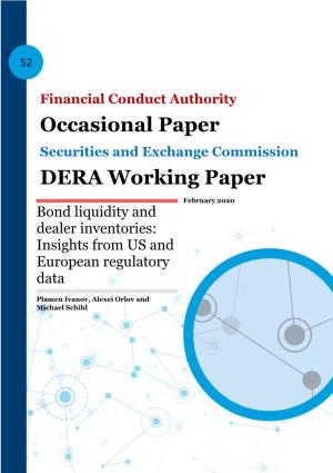 Bond Liquidity and Dealer Inventories: Insights from US and European Regulatory Data