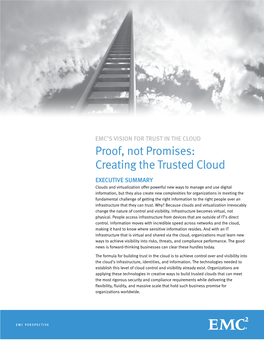 Proof, Not Promises: Creating the Trusted Cloud