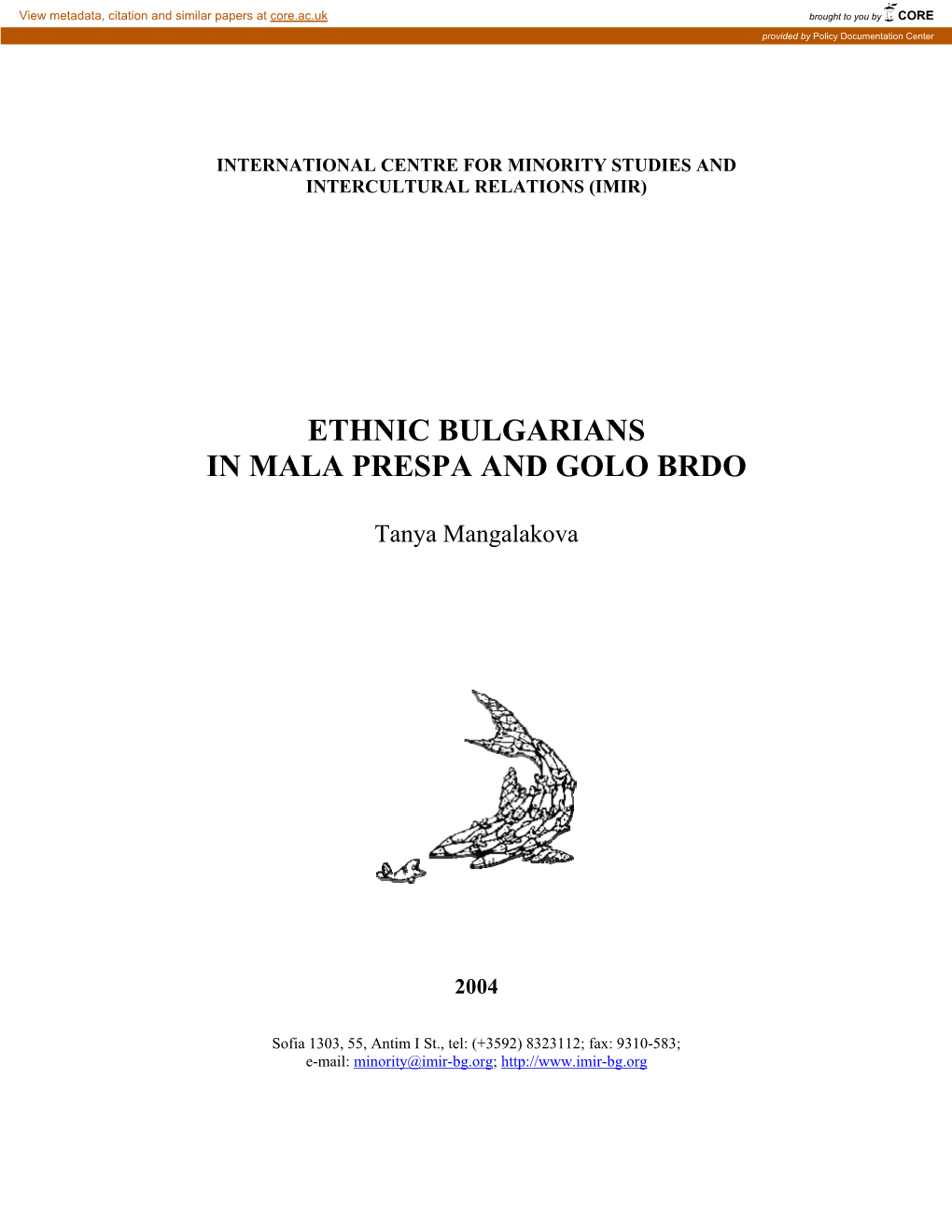 Ethnic Bulgarians in Mala Prespa and Golo Brdo