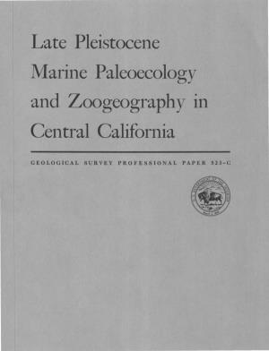 Late Pleistocene Marine Paleoecology and Zoogeography in Central California