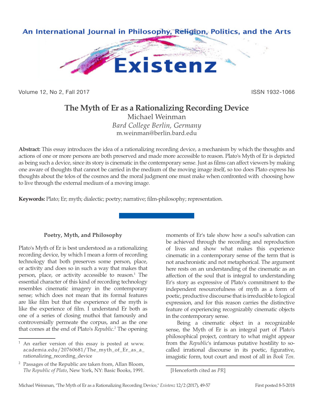 The Myth of Er As a Rationalizing Recording Device Michael Weinman Bard College Berlin, Germany M.Weinman@Berlin.Bard.Edu