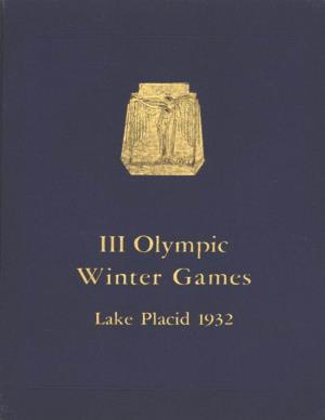 Official Report, III Olympic Winter Games, Lake Placid, 1932