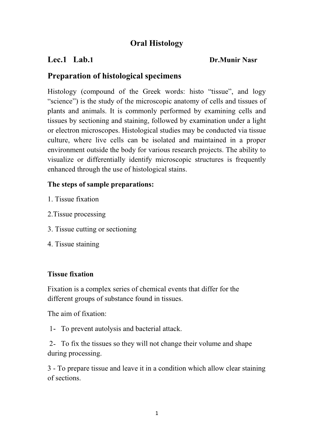 Oral Histology Lec.1 Lab.1 Preparation of Histological Specimens