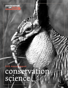 2012 Annual Report Conservation Science 1 TABLE of CONTENTS