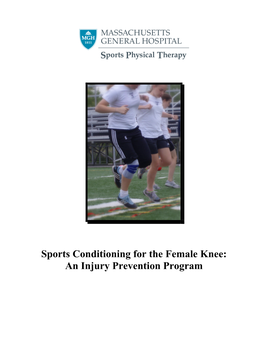 Conditioning for the Female Knee: an Injury Prevention Program Sports Conditioning for the Female Knee: an Injury Prevention Program