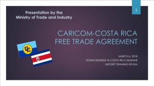 Caricom-Costa Rica Free Trade Agreement