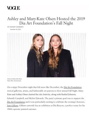 Ashley and Mary-Kate Olsen Hosted the 2...Ia Art Foundation's Fall Night