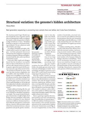 Structural Variation: the Genome’S Hidden Architecture Monya Baker