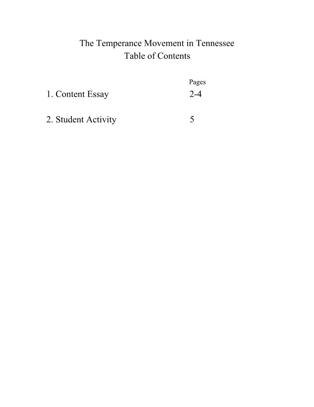 The Temperance Movement in Tennessee Table of Contents 1