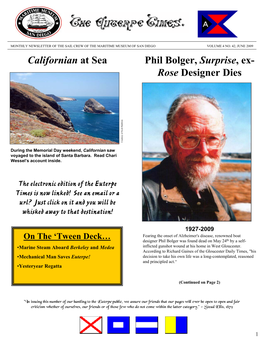 Californian at Sea Phil Bolger, Surprise, Ex- Rose Designer Dies N I W Ld a Tt B Sco F O Y Tes R U Co