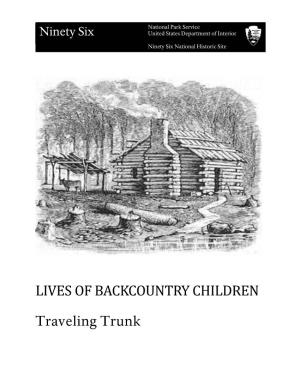 Lives of Backcountry Children
