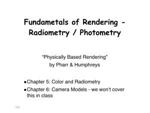 Fundametals of Rendering - Radiometry / Photometry