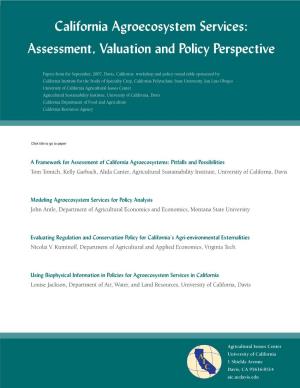 California Agroecosystem Services: Assessment, Valuation and Policy Perspective