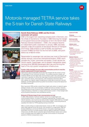 Motorola Solutions Managed Tetra Service Takes the S-Train for Danish