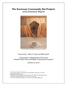 The Kootenay Community Bat Project: 2005 Summary Report