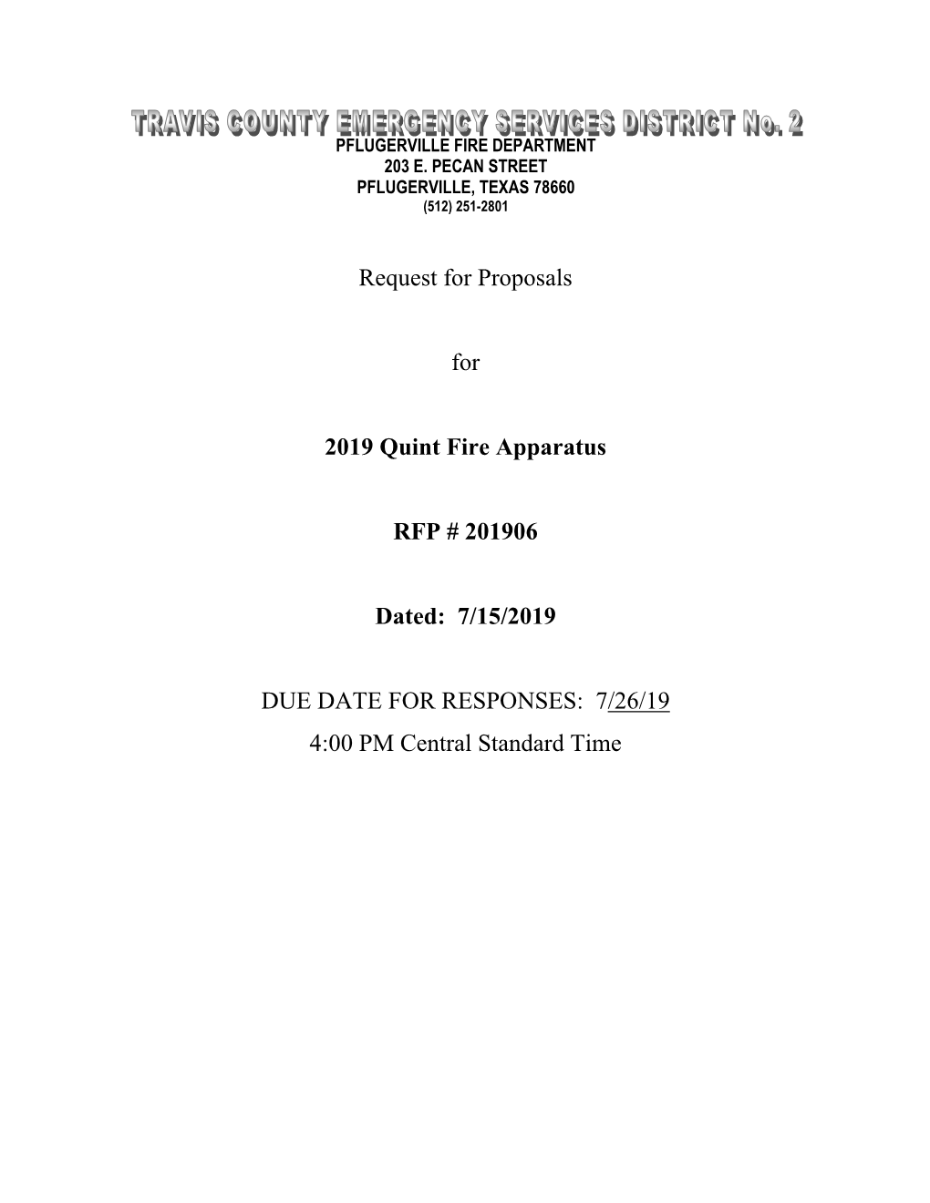 Request for Proposals for 2019 Quint Fire Apparatus RFP # 201906 Dated