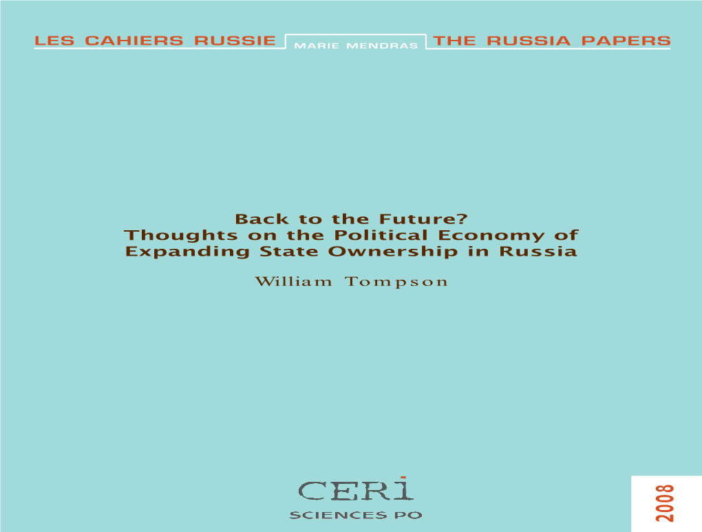 Thoughts on the Political Economy of Expanding State Ownership in Russia