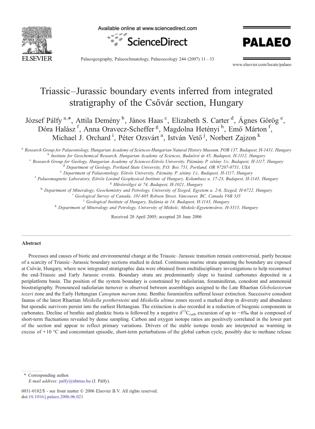 Triassic–Jurassic Boundary Events Inferred from Integrated Stratigraphy of the Csővár Section, Hungary ⁎ József Pálfy A, , Attila Demény B, János Haas C, Elizabeth S