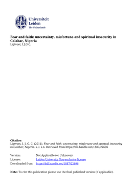 Fear and Faith: Uncertainty, Misfortune and Spiritual Insecurity in Calabar, Nigeria Ligtvoet, I.J.G.C