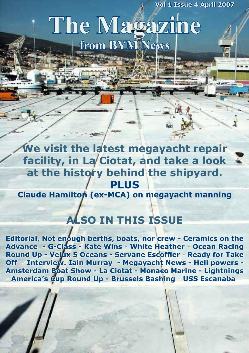 La Ciotat, and Take a Look at the History Behind the Shipyard