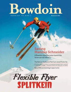Saving Hannes Schneider a Bowdoin Alumnus Helps Launch the American Ski Industry