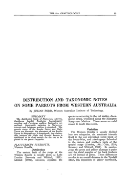 Distrmution and TAXONOMIC NOTES on SOME PARROTS from WESTERN AUSTRALIA by JULIAN FO~, Western Australian Institute of Technology