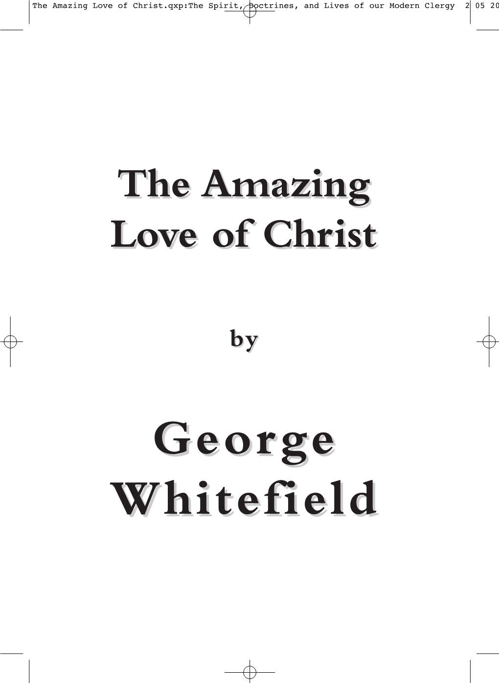 The Amazing Love of Christ.Qxp:The Spirit, Doctrines, and Lives of Our Modern Clergy 2 05 20