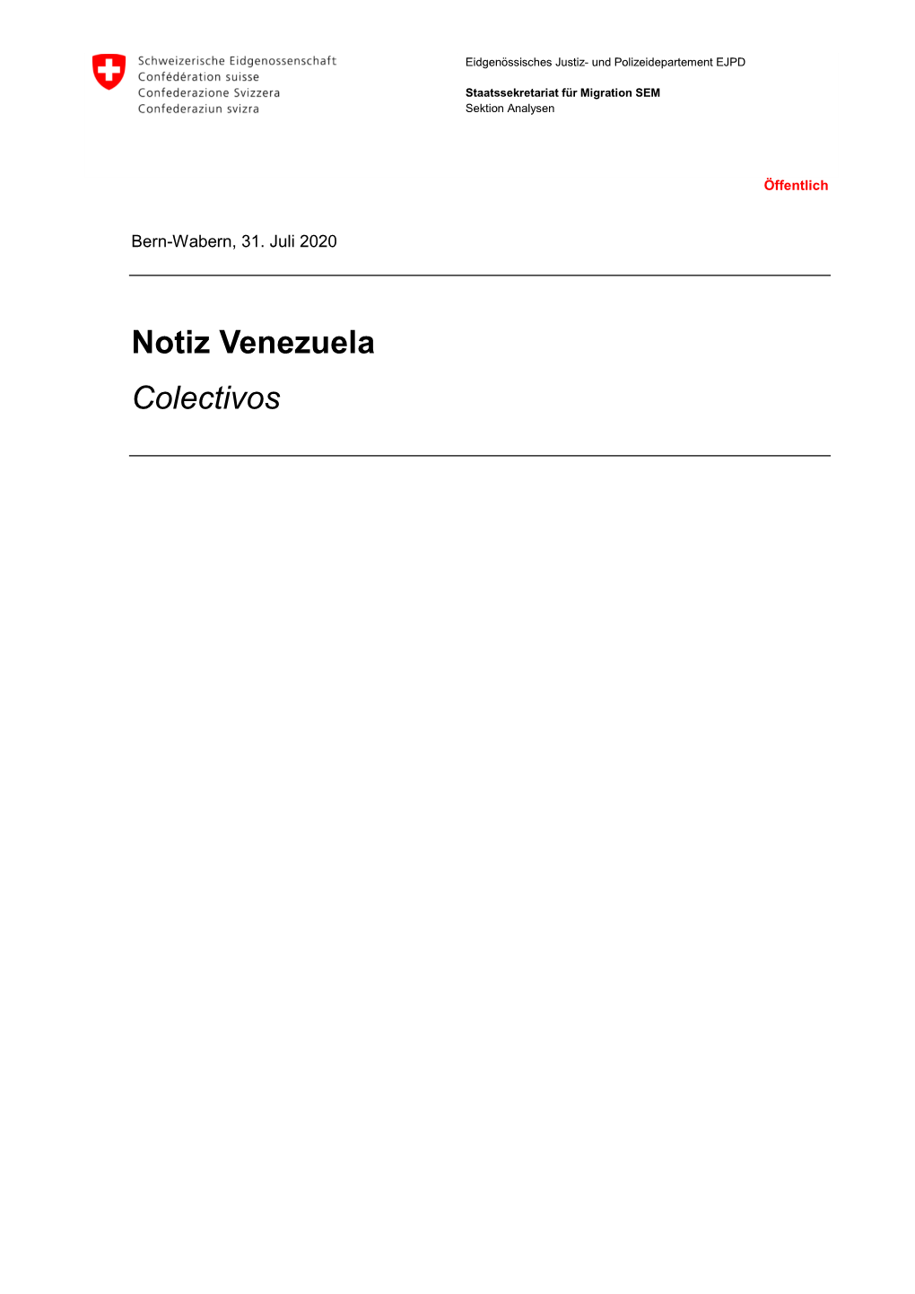 Notiz Venezuela: Colectivos (31.07.2020)